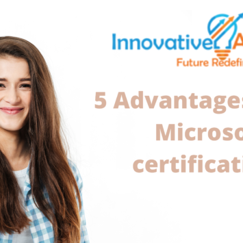 5 advantages of the Microsoft certifications for IT professionals