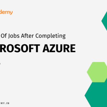 The Scope Of Jobs After Completing The MICROSOFT AZURE Courses