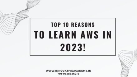 Here Are The Top 10 Reasons to Learn AWS in 2023!