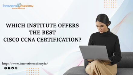 Which Institute Offers The Best Cisco CCNA Certification?