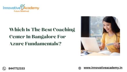 <strong>Which Is The Best Coaching Center In Bangalore For Azure Fundamentals?</strong>